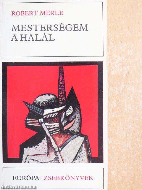 Mesterségem a halál