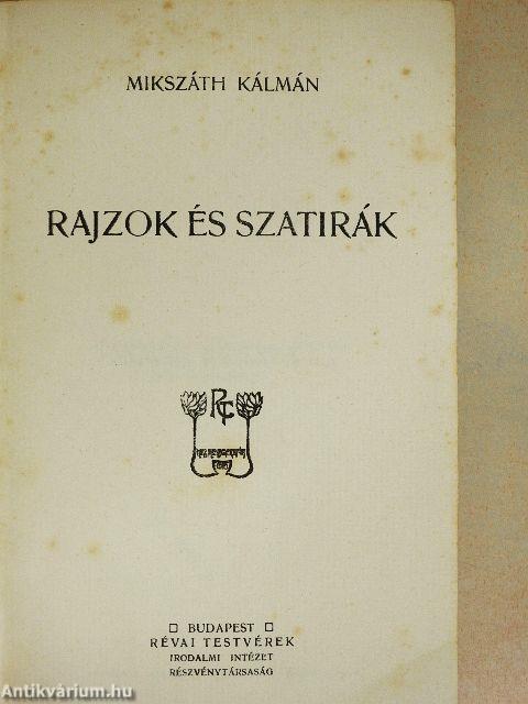 Rajzok és szatirák