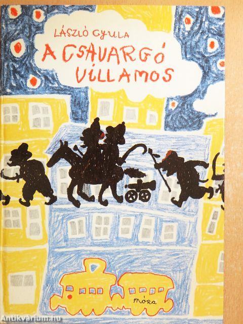 A csavargó villamos