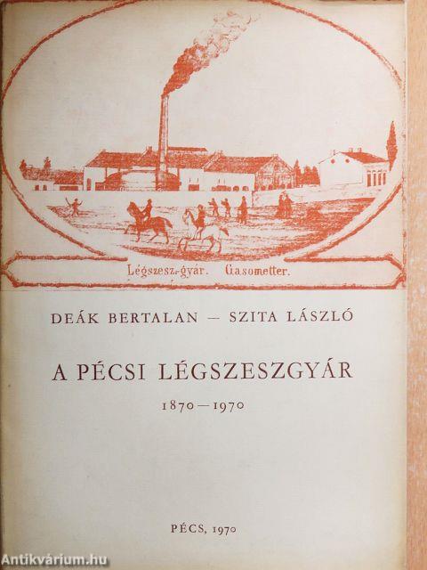 A pécsi légszeszgyár