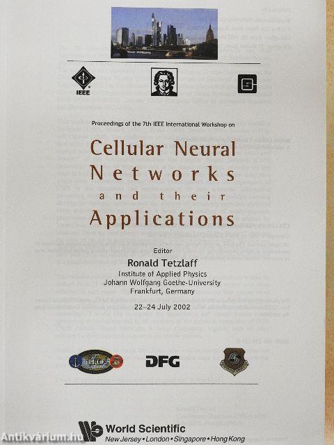 Proceedings of the 7th IEEE International Workshop on Cellular Neural Networks and their Applications