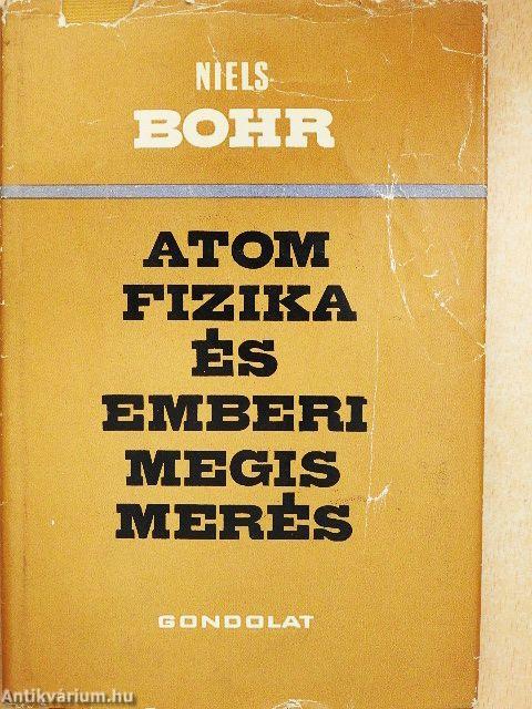 Atomfizika és emberi megismerés