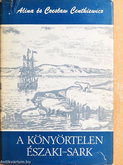 A könyörtelen Északi-sark