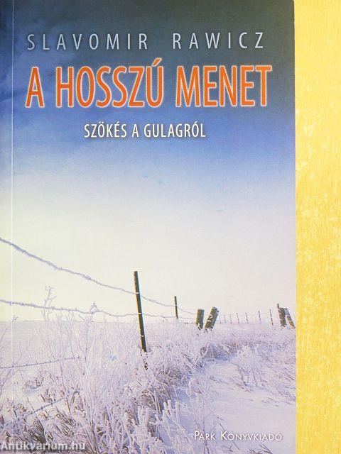 A hosszú menet