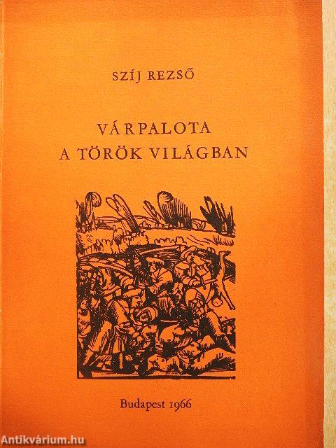 Várpalota a török világban