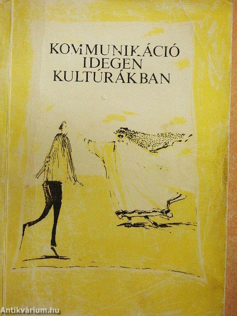 Kommunikáció idegen kultúrákban