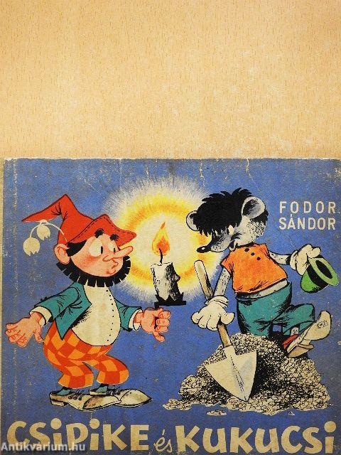 Csipike és Kukucsi