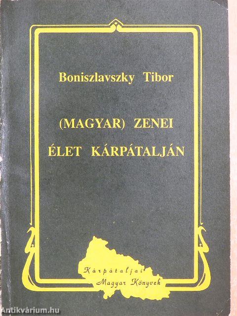 (Magyar) zenei élet Kárpátalján