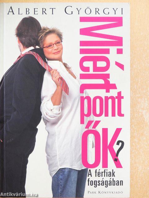 Miért pont ők?