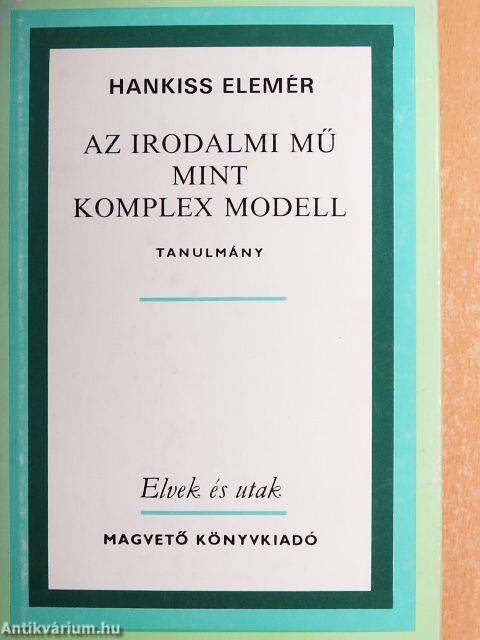 Az irodalmi mű mint komplex modell
