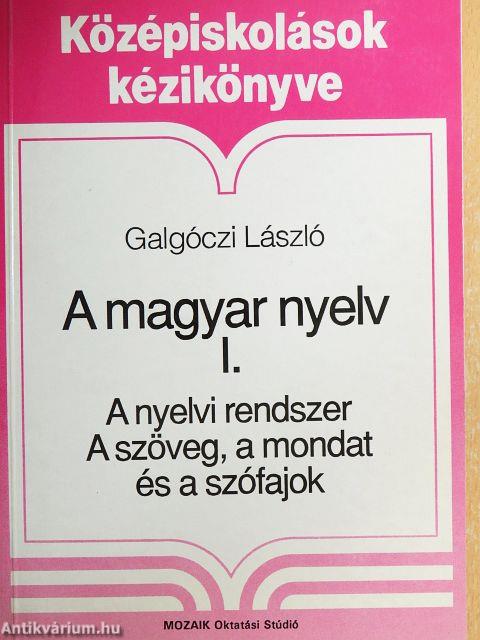 A magyar nyelv I.