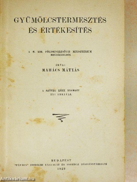 Gyümölcstermesztés és értékesítés