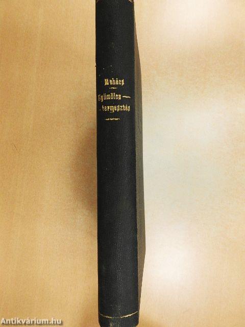 Gyümölcstermesztés és értékesítés