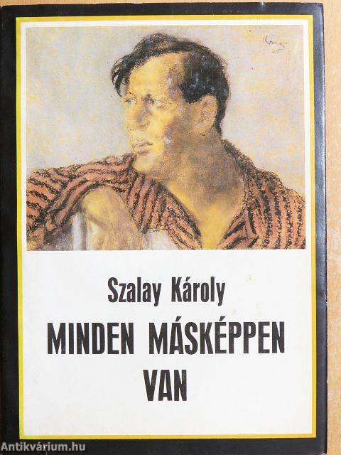 Minden másképpen van