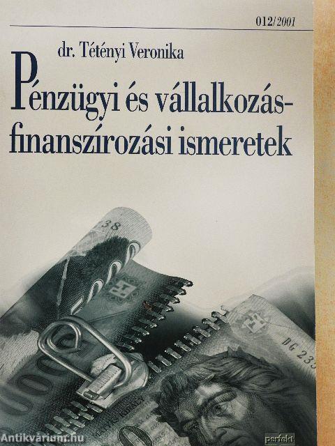 Pénzügyi és vállalkozásfinanszírozási ismeretek