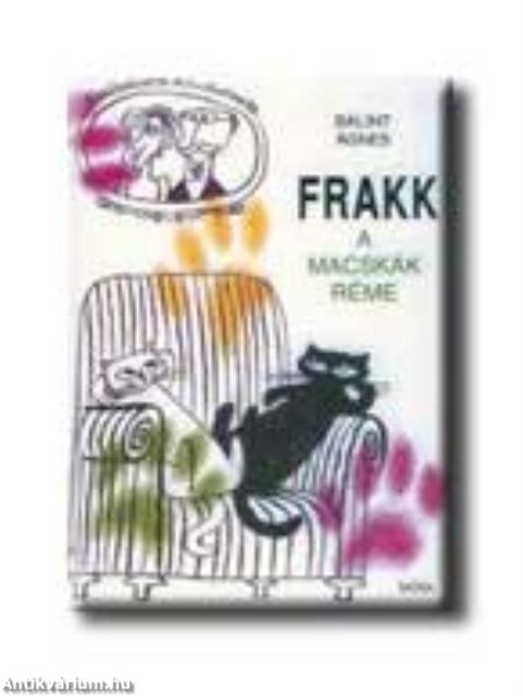 Frakk a macskák réme (6. kiadás)