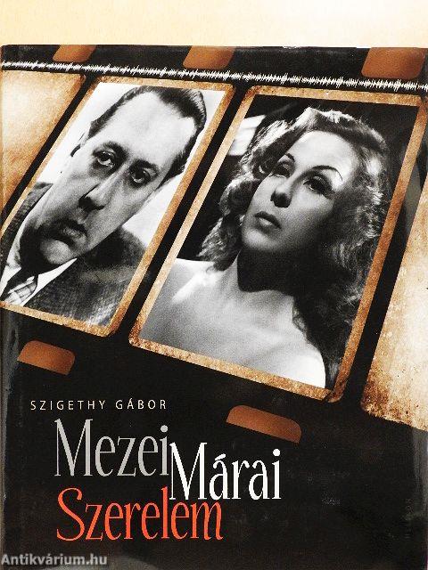 Mezei, Márai, Szerelem