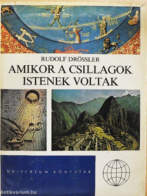 Amikor a csillagok istenek voltak