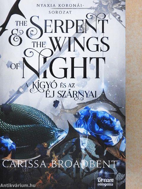 A kígyó és az éj szárnyai