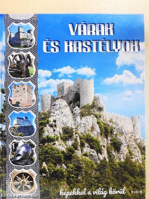 Várak és kastélyok