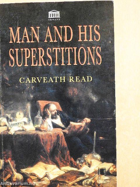 Man and His Superstitions