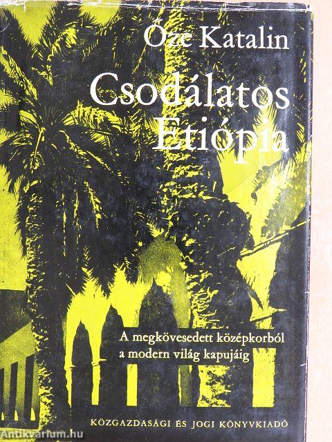Csodálatos Etiópia