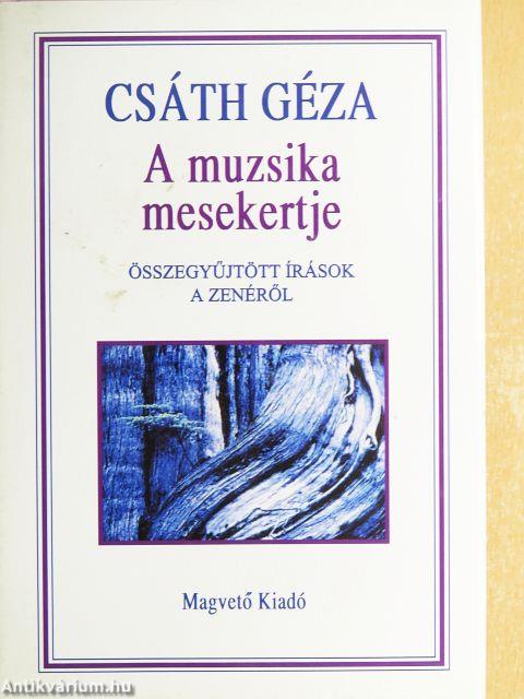 A muzsika mesekertje
