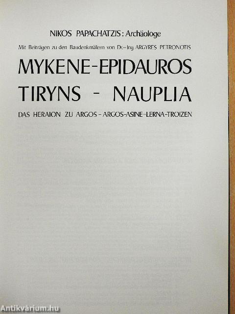 Mykene-Epidauros-Tiryns-Nauplia