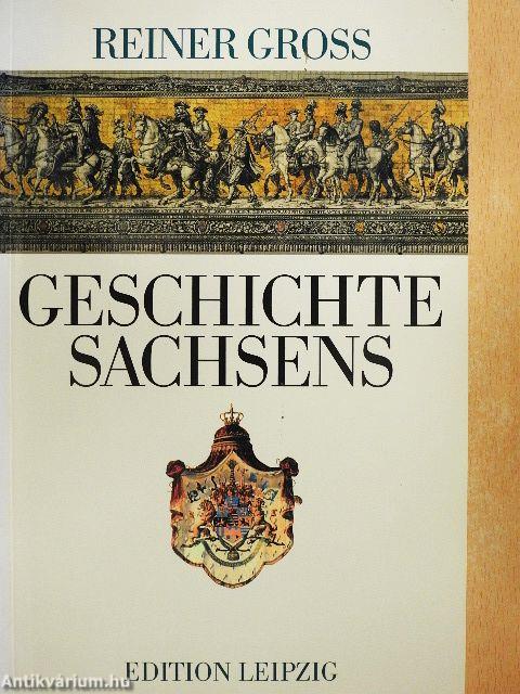 Geschichte Sachsens
