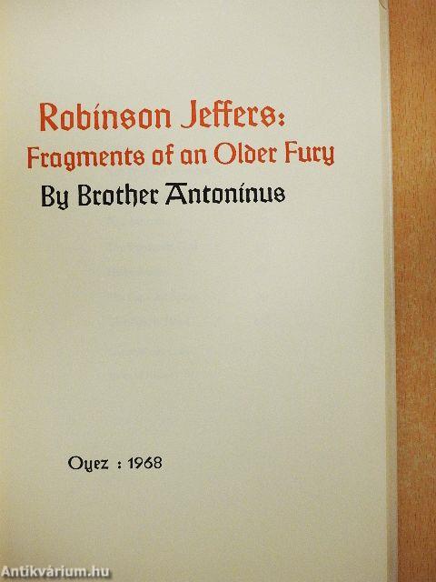 Robinson Jeffers: Fragments of an Older Fury