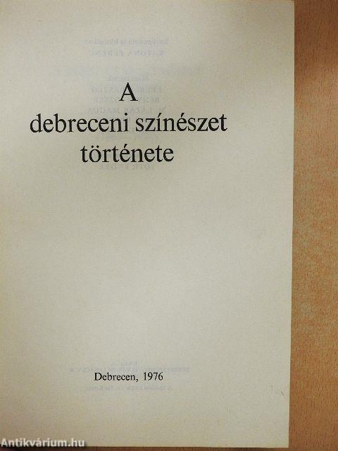 A debreceni színészet története