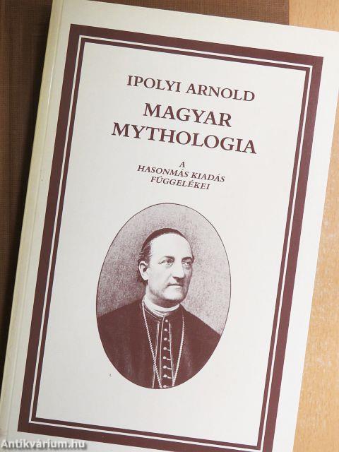 Magyar Mythologia/Magyar Mythologia függelékei