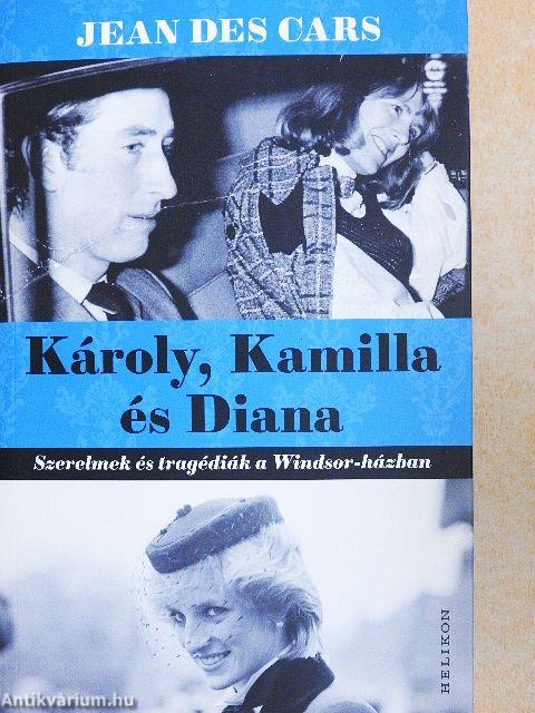 Károly, Kamilla és Diana