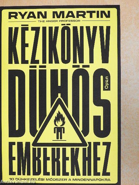 Kézikönyv dühös emberekhez