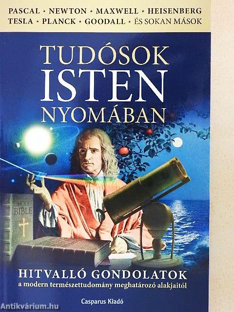 Tudósok Isten nyomában