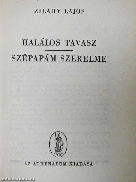 Halálos tavasz/Szépapám szerelme