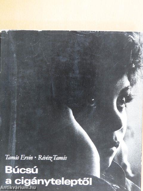 Búcsú a cigányteleptől