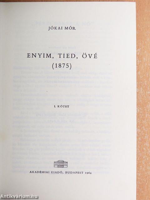 Enyim, tied, övé I-II.