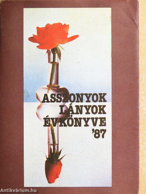 Asszonyok, lányok évkönyve 1987