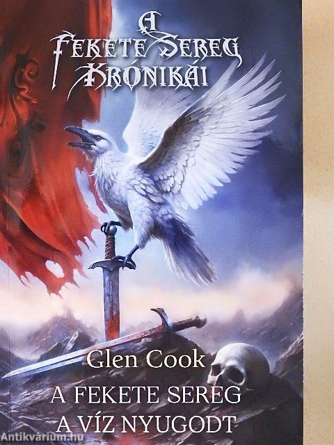 A Fekete Sereg - A víz nyugodt