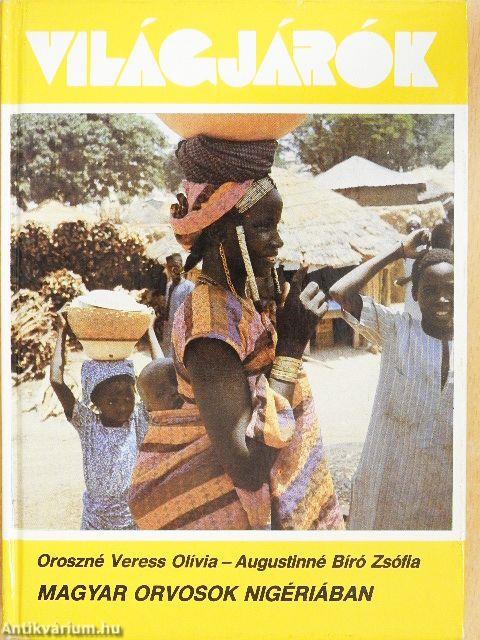 Magyar orvosok Nigériában