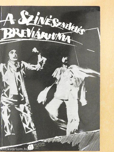 A színésznevelés breviáriuma