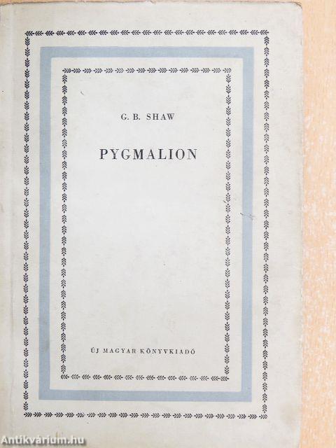 Pygmalion