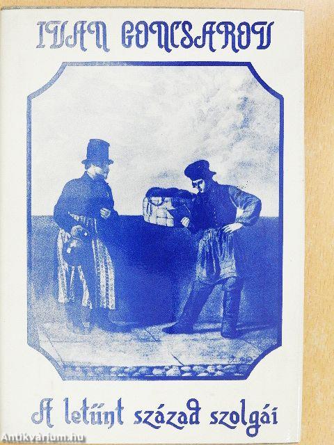 A letűnt század szolgái