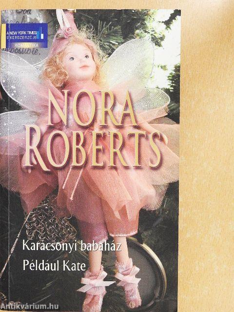 Karácsonyi babaház/Például Kate