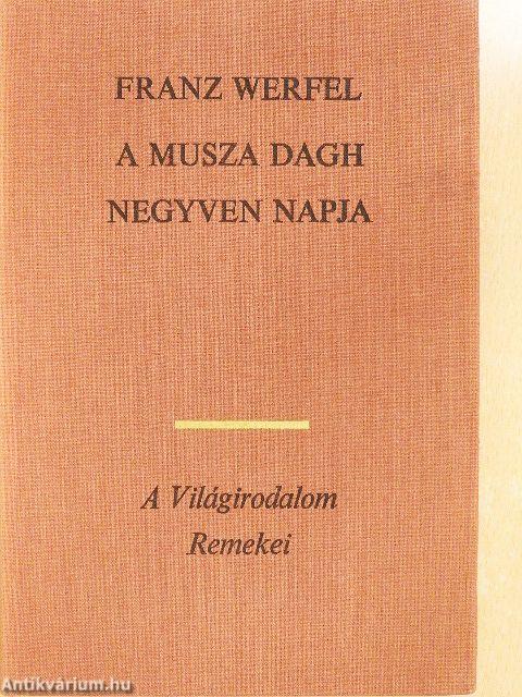 A Musza Dagh negyven napja I-II.