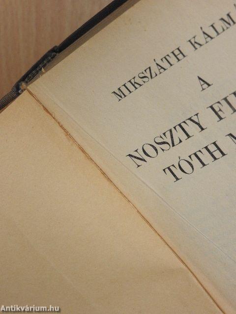 A Noszty fiu esete Tóth Marival I-III.