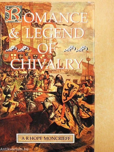 Romance & Legend of Chivalry