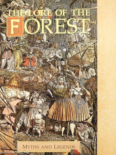 The Lore of the Forest