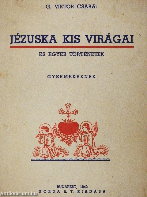 Jézuska kis virágai